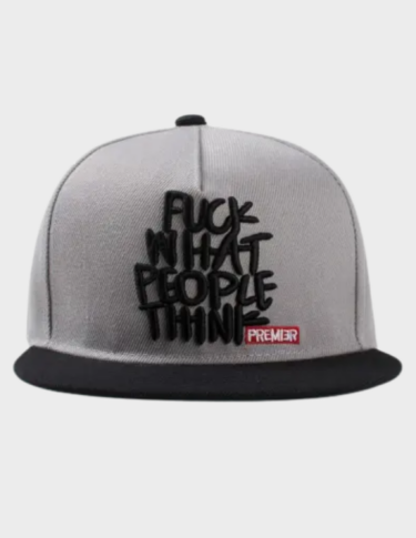 F*CK What People Think Snap Back Hat
